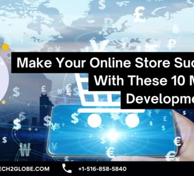 Make Your Online Store Successful With These 10 Magento Development Tips